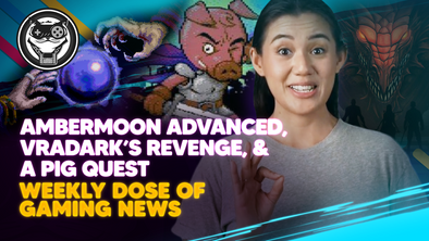 WEEKLY DOSE OF GAMING NEWS: Ambermoon Advanced, Vradark's Revenge, & A Pig Quest