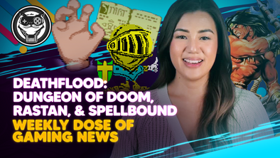 WEEKLY DOSE OF GAMING NEWS: Deathflood: Dungeon of Doom, Rastan, & Spellbound