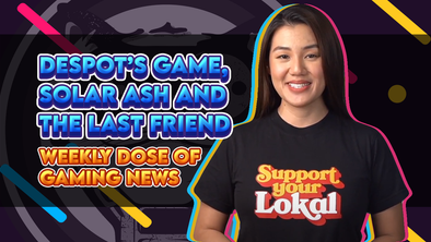 Weekly Dose of Gaming News: Despot's Game, Solar Ash and The Last Friend