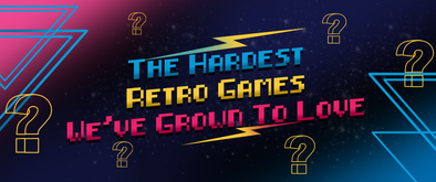 The Hardest Retro Games We've Grown To Love