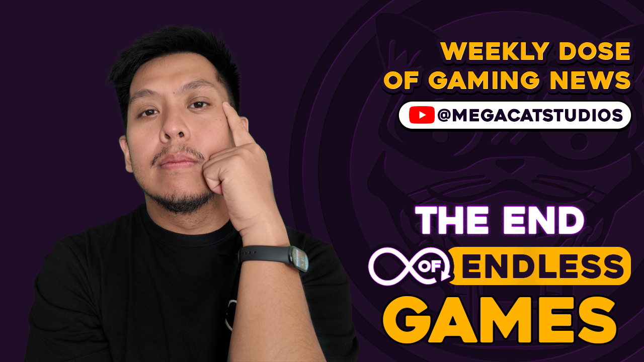 Mega Cat Gaming News: The End of Endless Games
