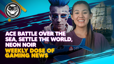 WEEKLY DOSE OF GAMING NEWS: Ace Battle Over the Sea, Settle the World, and NEONnoir