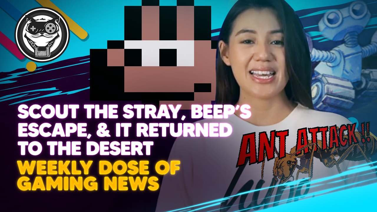 WEEKLY DOSE OF GAMING NEWS: Scout The Stray, Beep's Escape, It Returned to the Desert