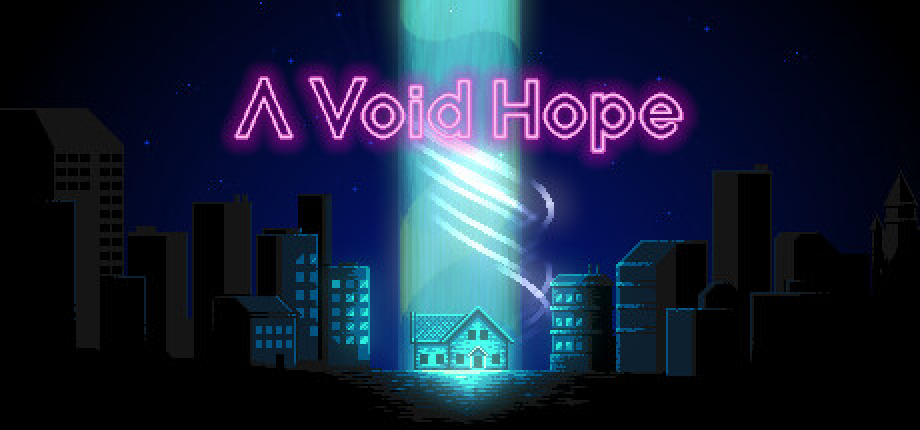 Are you afraid of the dark? -  A Void Hope